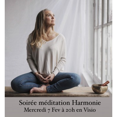 Soirée Méditation Harmonie